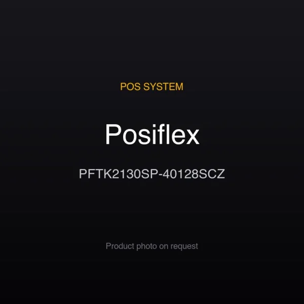 Posiflex PFTK2130SP-40128SCZ Posiflex PFTK2130SP-40128SCZ