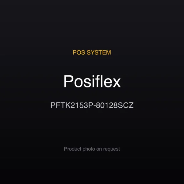 Posiflex PFTK2153P-80128SCZ