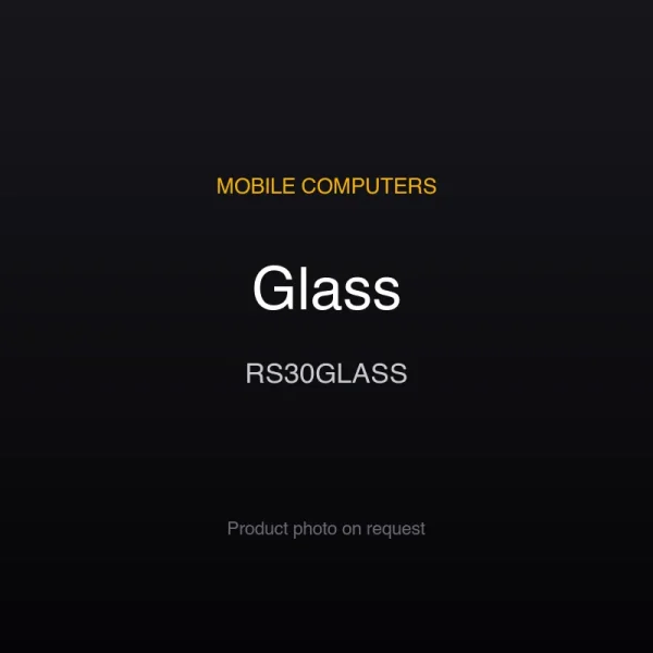 Glass RS30GLASS Glass RS30GLASS