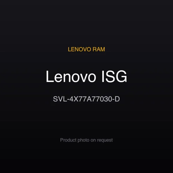 Lenovo ISG SVL-4X77A77030-D Lenovo ISG SVL-4X77A77030-D
