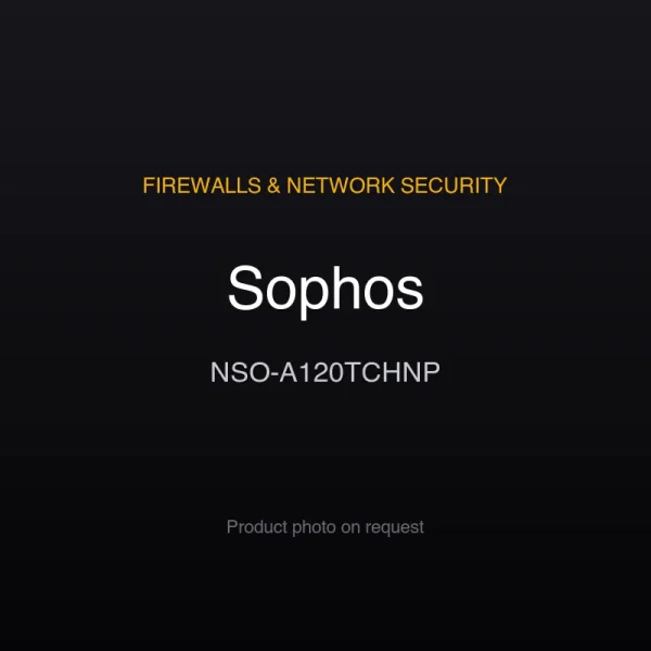 Sophos NSO-A120TCHNP Sophos NSO-A120TCHNP